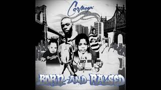 Cormega - Born And Raised Full Album