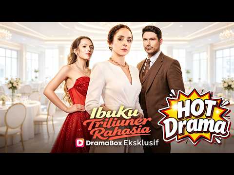 Ibuku Triliuner Rahasia#Dramabox#drama #englishdrama