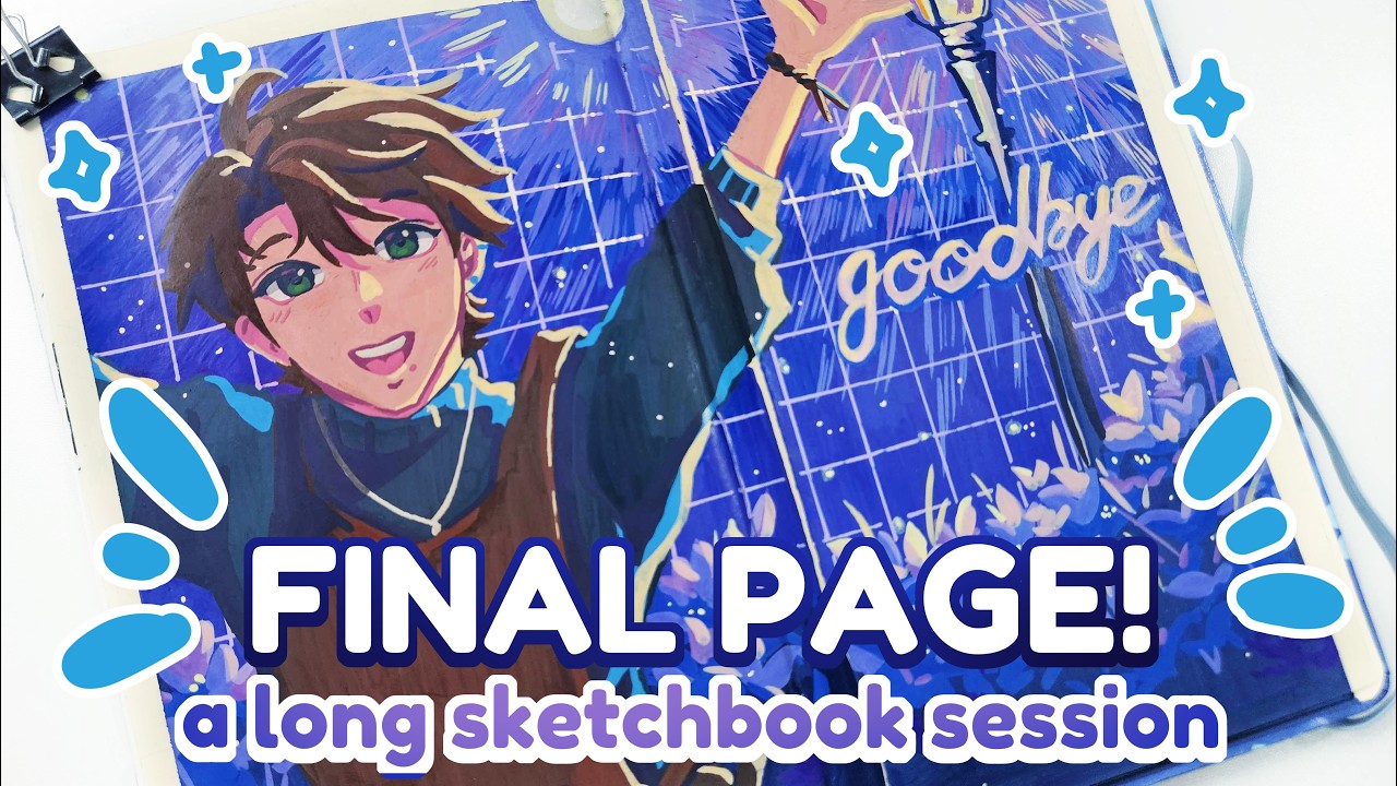 Finally! Last Page! | a long sketchbooking session!💫