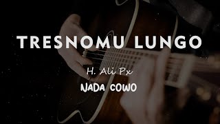 Download lagu TRESNOMU LUNGO // H. Ali PX // KARAOKE GITAR AKUSTIK NADA COWO ( MALE ) mp3 Download lagu TRESNOMU LUNGO // H. Ali PX // KARAOKE GITAR AKUSTIK NADA COWO ( MALE ) mp3