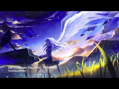 Joe Alexander Shepherd - Drift Away