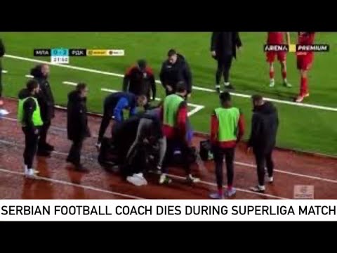Serbian football Coach Mladen Žižović dies during SuperLiga Match #death #football 