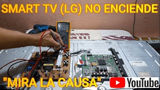 👉SMART TV (LG) modelo:42LB5800.NO ENCIENDE "MIRA LA CAUSA" 👈diagnostico paso a paso.