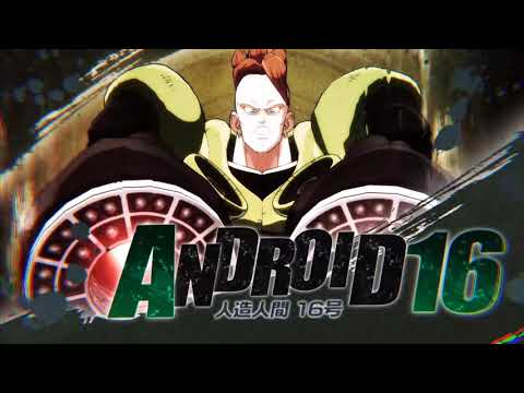 Dragon Ball FighterZ OST   Android 16's Theme