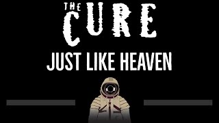 The Cure • Just Like Heaven (CC) (Remastered Video) 🎤 [Karaoke] [Instrumental Lyrics]