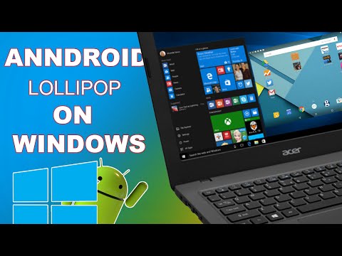 How to Run Android 5 Lollipop on Windows PC [Windows 10/8/7]