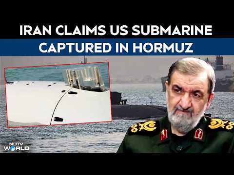 Iran Claims US Submarine Captured Amid Rising Strait Of Hormuz Tensions