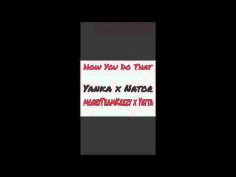 Yanka x Nator x MoneyTeamKeezy x Yatta