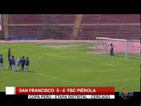 Copa Perú: San Francisco 5 - 4 FBC Piérola / Cercado / fecha 4 - Tvmundo Deportes 2015