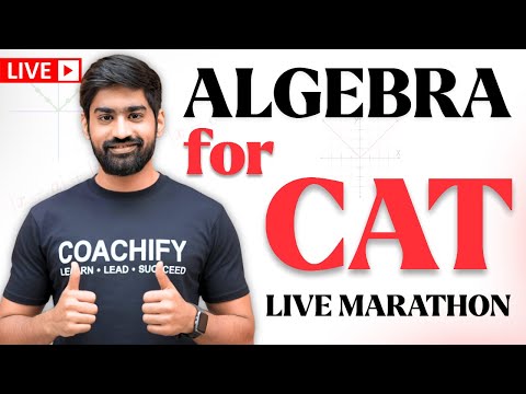 CAT Algebra Live Marathon