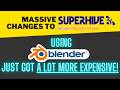 Using Blender Just Got A Lot More Expensive Massive Changes To Superhive Market