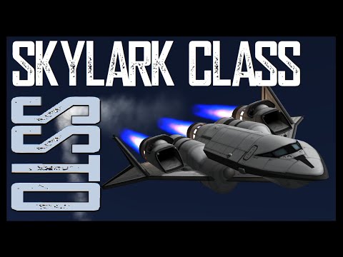 SKYLARK CLASS SSTO old school part 1  |   KSP 1.11