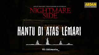 Download lagu GHOST ON TOP OF THE CLOSET (NIGHTMARE SIDE  2025) - ARDAN RADIO mp3