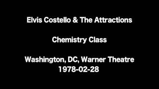 Elvis Costello &amp; The Attractions Chemistry Class.mov