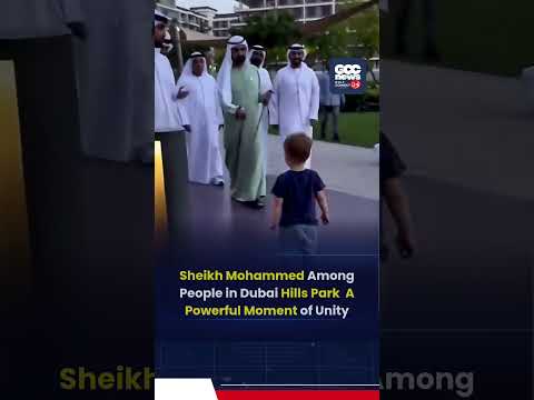 A True Leader Sheikh Mohammed Walks Among People in Dubai