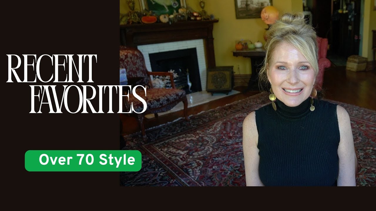 August/September Favorites || Life over 70