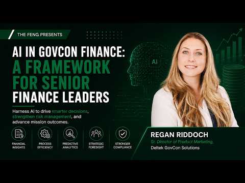 AI in GovCon Finance: A Framework for Senior Finance Leaders