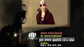 MIKE POCCHIAIK SPOT CD PER  COMPRARE QUESTO CD OP MUSIC 081.292430