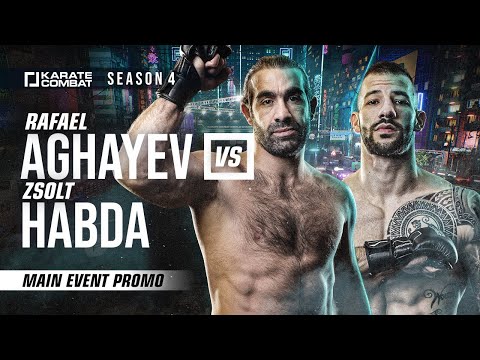 Karate Combat Season 4 Event 3: Rafael Aghayev vs Zsolt Habda
