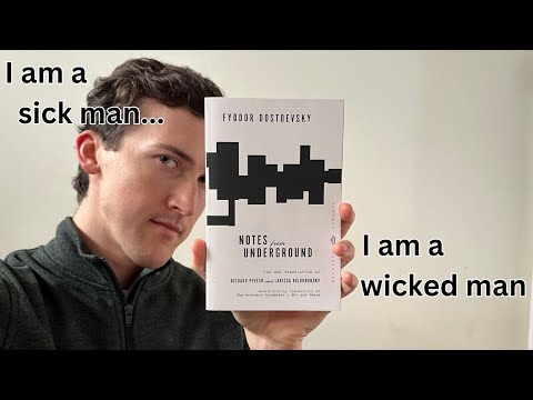 Why you should read NOTES FROM UNDERGROUND by Fyodor Dostoyevsky