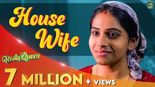 House Wife | Penqueen #2 | Ft. Ival Nandhini | Blacksheep | DOWNLOAD THIS VIDEO IN MP3, M4A, WEBM, MP4, 3GP ETC