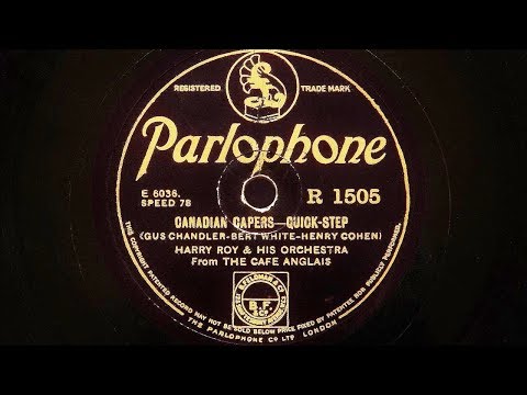 Harry Roy and His Orchestra – Canadian Capers