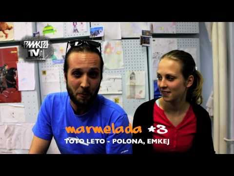 EMKEJTV: MARMELADA #3 - TOTO LETO