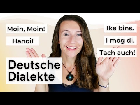 Deutsche Dialekte / German dialects / dialectos en Alemania (Hörverstehen)