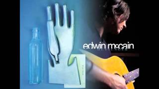 Edwin McCain  &quot;I Could Not Ask for More&quot; 1999    HQ