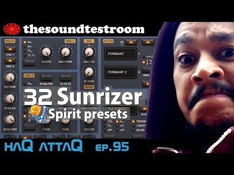 Sunrizer synth for iPad │ 32 Spirit presets FREE - haQ attaQ 95