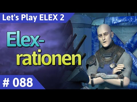 ELEX 2 deutsch Teil 88 - Elexrationen Let's Play