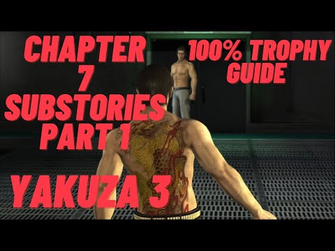 Substories Chapter 7 Part 1 - Yakuza 3 Remastered 100% Trophy Guide