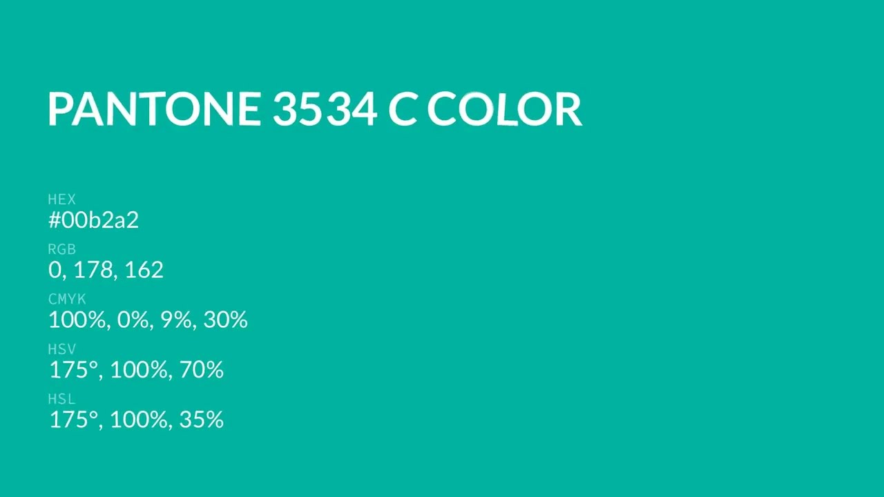 What color is Pantone 3534 C ? #00b2a2 hex color - Green color  - Cool color 00b2a2