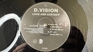D.Vision – Love And Exstacy (Dream Mix) - Ultraphonic – 1259 (1994)