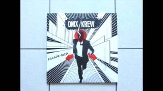 DMX Krew -- Time Refraction