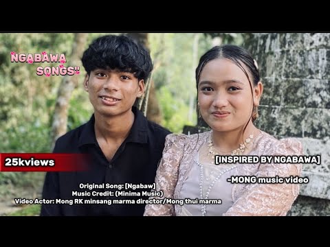 NGABAWA (Inspired Music Video) - Mong Minsang