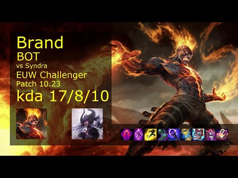 Brand Bot vs Syndra - EUW Challenger 17/8/10 Patch 10.23 Gameplay