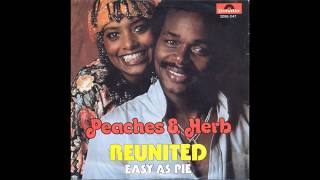 Peaches &amp; Herb - Reunited (1978 LP Version) HQ