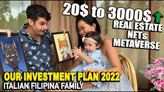 Our Investment Plan in 2022! Italian Filipina Family