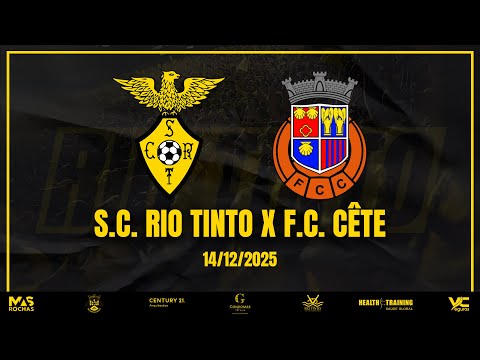 S.C. RIO TINTO B X F.C. CÊTE — DIVISÃO DE HONRA