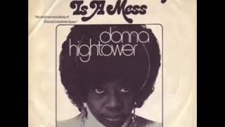 This World Today Is A Mess  DONNA HIGHTOWER.mp4