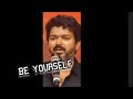 Thalapathy Vijay Motivational Speech Best Motivational Speech Be Yourself