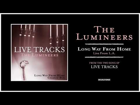 The Lumineers - Long Way From Home (Live from L.A.)