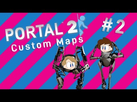 Portal 2 Custom Maps - Part 2 - ALM011