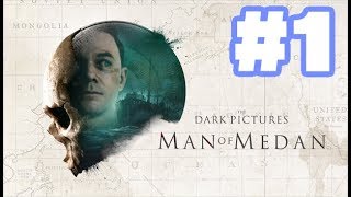 【マンオブメダン】#1 The Dark Pictures: Man of Medan 【ホラー実況】