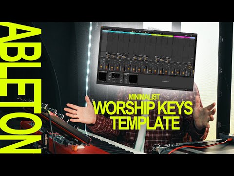 My Ableton Worship Keys Template | FREE DOWNLOAD!