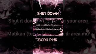 Download lagu BlackPink - Shut Down[End vocal of the Song] (Lyrics & Terjemahan Indo )Full in my channel mp3