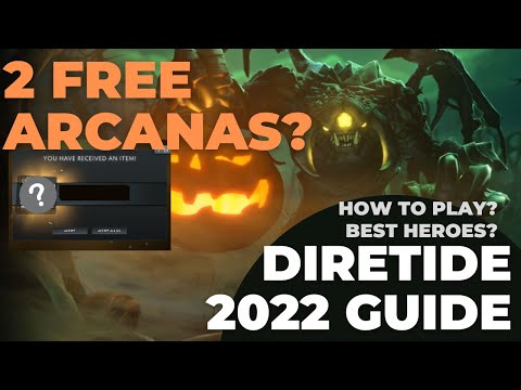 DIRETIDE 2022 Guide - How to Play - BEST Heroes - 2 FREE ARCANAS?