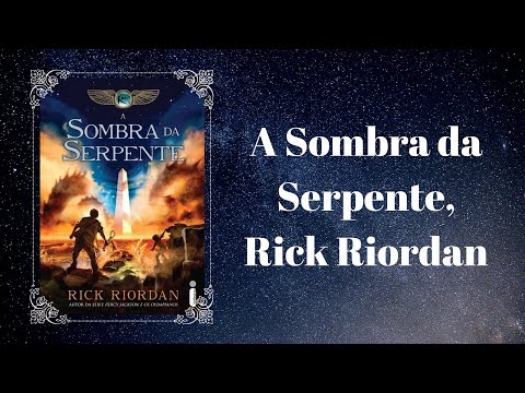 A Sombra da Serpente, Rick Riordan