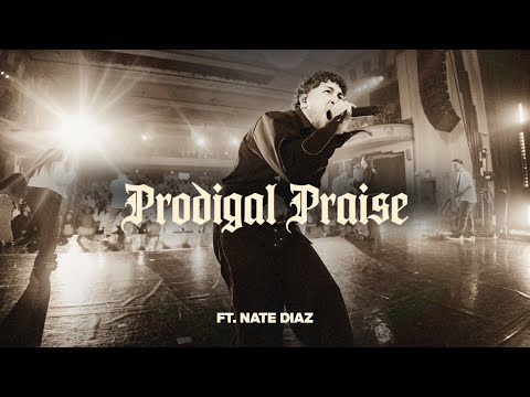 Prodigal Praise (feat. Nate Diaz) — VOUS Worship